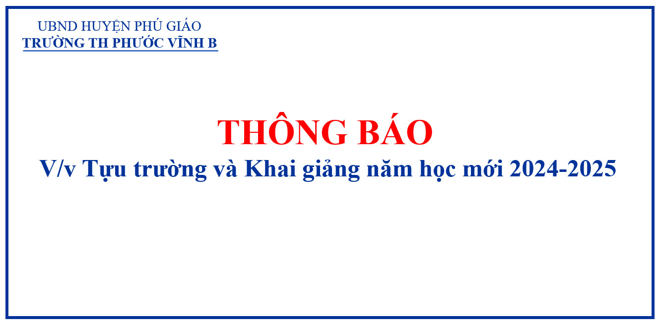 TB TỰU TRƯỜNG VÀ KHAI GIẢNG